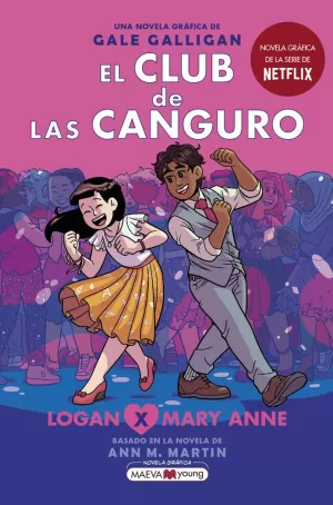 EL CLUB DE LAS CANGURO 8: LOGAN X MARY ANNE