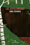 SEPULTURERAS, LAS