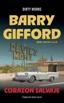 CORAZON SALVAJE (SERIE SAILOR & LULA 1)