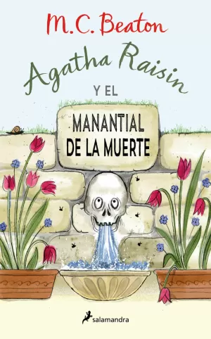 AGATHA RAISIN Y EL MANANTIAL DE LA MUERTE (AGATHA