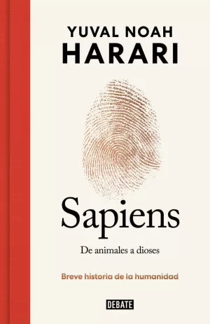 SAPIENS. DE ANIMALES A DIOSES (EDICIÓN ESPECIAL 10