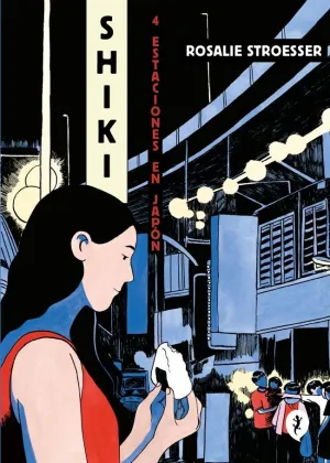 SHIKI. CUATRO ESTACIONES EN JAPÓN
