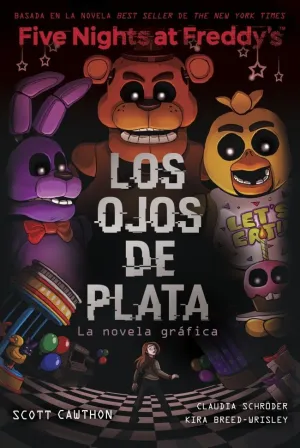 FIVE NIGHTS AT FREDDY'S. LA NOVELA GRÁFICA - LOS O