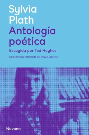 ANTOLOGÍA POÉTICA. SYLVIA PLATH