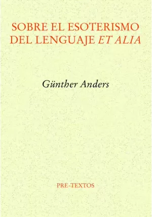 SOBRE EL ESOTERISMO DEL LENGUAJE ET ALÍA