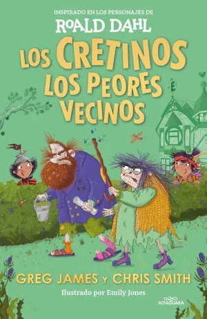 LOS CRETINOS: LOS PEORES VECINOS (COLECCIÓN ALFAGU