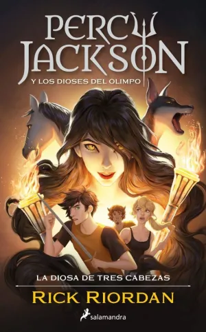 LA DIOSA DE TRES CABEZAS (PERCY JACKSON Y LOS DIOS