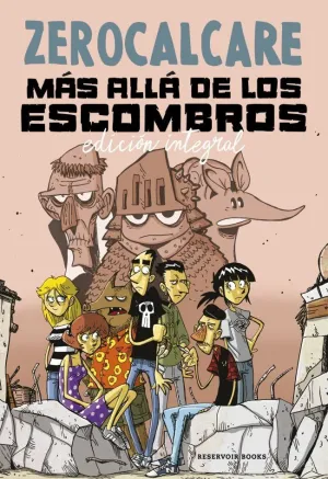 MÁS ALLÁ DE LOS ESCOMBROS (EDICIÓN INTEGRAL)