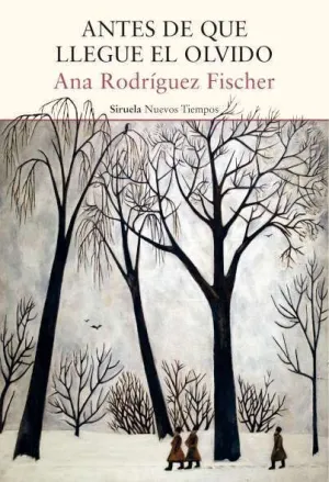 ANTES DE QUE LLEGUE EL OLVIDO (PREMIO DE NOVELA CA