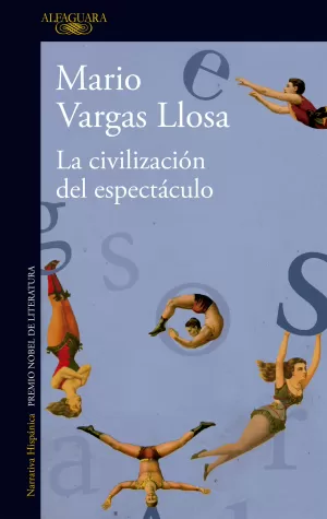 LA CIVILIZACIÓN DEL ESPECTÁCULO