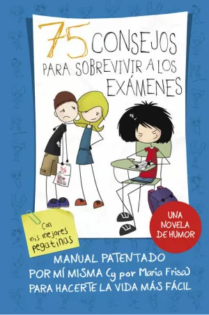 75 CONSEJOS PARA SOBREVIVIR A LOS EXÁMENES (SERIE 75 CONSEJOS 5)