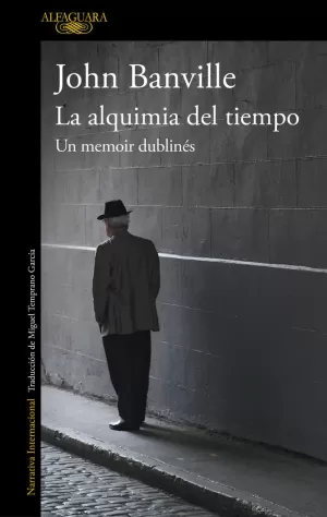ALQUIMIA DEL TIEMPO, LA. UN MEMOIR DUBLINÉS