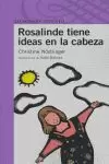 ROSALINDE TIENE IDEAS EN LA CABEZA