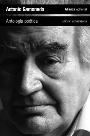 ANTOLOGIA POETICA (ANTONIO GAMONEDA) (ED ACTUALIZA