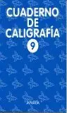 CUADERNO DE CALIGRAFÍA 9
