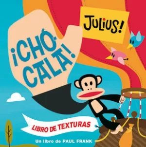 ¡CHÓCALA!