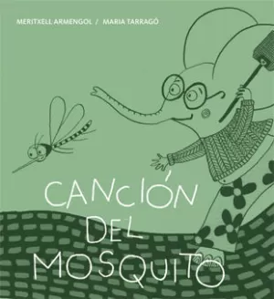CANCIÓN DEL MOSQUITO