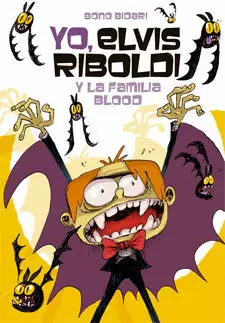 YO, ELVIS RIBOLDI, Y LA FAMILIA BLOOD
