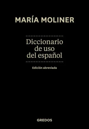 DICCIONARIO DE USO DEL ESPAÑOL. EDICIÓN ABREVIADA
