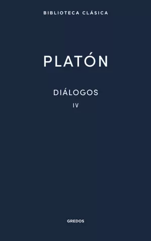 DIÁLOGOS IV PLATÓN