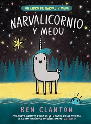 NARVAL 7. NARVALICORNIO Y MEDU