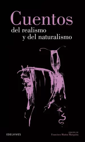 CUENTOS DEL REALISMO Y NATURALISMO