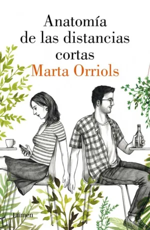 ANATOMIA DE LAS DISTANCIAS CORTAS, LA
