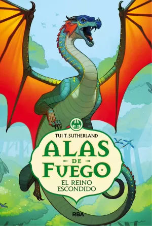 EL REINO ESCONDIDO (ALAS DE FUEGO 3)