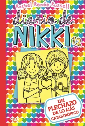 DIARIO DE NIKKI 12: UN FLECHAZO DE LO MÁS CATASTRÓFICO