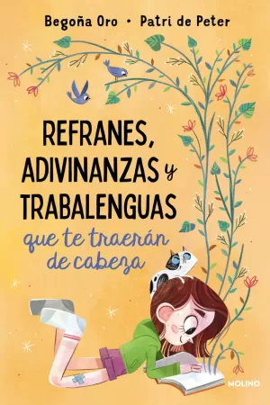 REFRANES, ADIVINANZAS Y TRABALENGUAS QUE TE TRAERA
