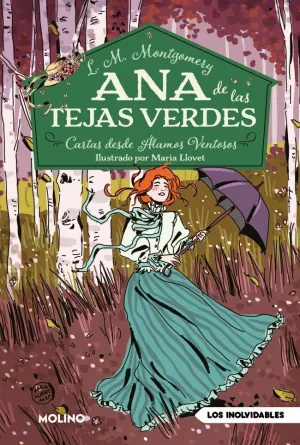 ANA DE LAS TEJAS VERDES 7 - CARTAS DESDE ALAMOS VE
