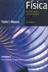 FÍSICA PARA LA CIENCIA Y LA TECNOLOGÍA, VOL. 2: ELECTRICIDAD Y MAGNETISMO/ LUZ