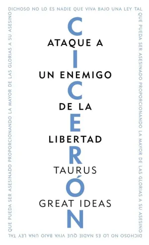 ATAQUE A UN ENEMIGO DE LA LIBERTAD  TAURUS GREAT I