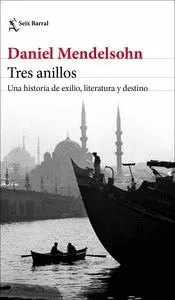 TRES ANILLOS - UNA HISTORIA DE EXILIO, LITERATURA