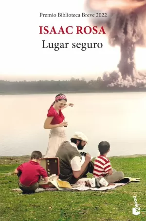 LUGAR SEGURO (PREMIO BIBLIOTECA BREVE 2022)