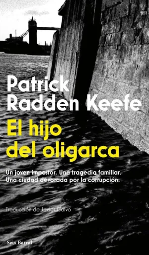 EL HIJO DEL OLIGARCA - UN JOVEN IMPOSTOR. UNA TRAG