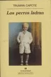 LOS PERROS LADRAN