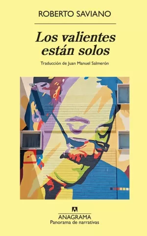 LOS VALIENTES ESTÁN SOLOS. ANAGR