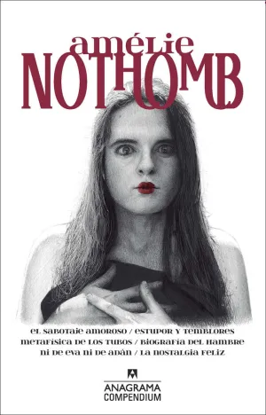 AMÉLIE NOTHOMB COMPENDIUM I