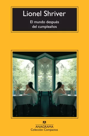 EL MUNDO DESPUÉS DEL CUMPLEAÑOS