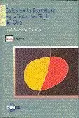 CALAS EN LA LITERATURA ESPAÑOLA DEL SIGLO DE ORO