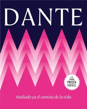 MEDIADO YA EL CAMINO DE LA VIDA