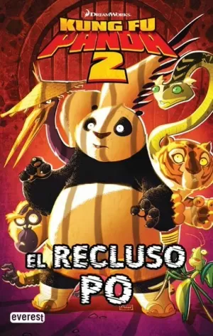 KUNG FU PANDA 2. EL RECLUSO PO. CÓMIC 2