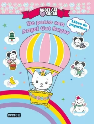 ANGEL CAT SUGAR. DE PASEO CON ANGEL CAT SUGAR. LIBRO DE PEGATINAS