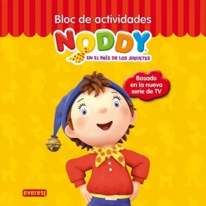 NODDY EN EL PAÍS DE LOS JUGUETES. BLOC DE ACTIVIDADES