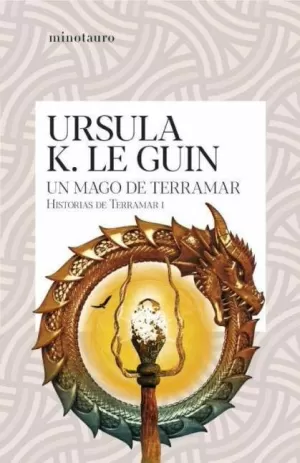 UN MAGO DE TERRAMAR (HISTORIAS DE TERRAMAR 1)