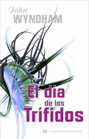 EL DÍA DE LOS TRÍFIDOS