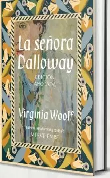 SEÑORA DALLOWAY EDICION ANOTADA