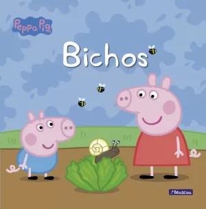 BICHOS (UN CUENTO DE PEPPA PIG)