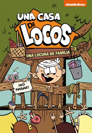 UNA LOCURA DE FAMILIA (UNA CASA DE LOCOS. CÓMIC 4)